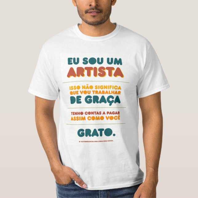 I am an ARTIST T-Shirt (Front)