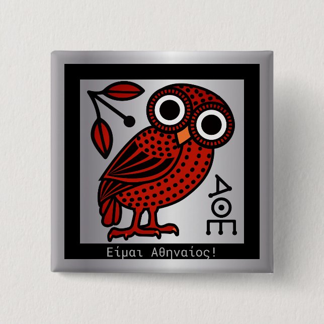 "I am an Athenian" Owl Tetradrachm Coin 15 Cm Square Badge (Front)