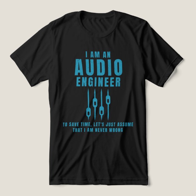 I am an audio engineer Tri-Blend shirt (Design Front)