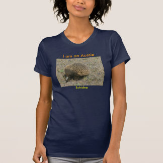 I am an Aussie, Echidna - Customised T-Shirt