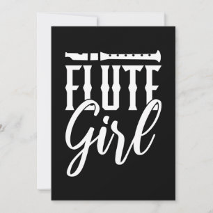 I Am An Flute Girl Invitation