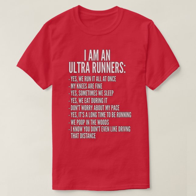 I Am An Ultra Runner Trail And Ultra Running  T-Shirt (Design Front)