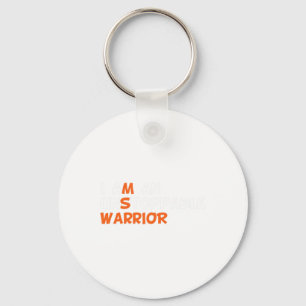 I Am An Unstoppable Warrior Multiple Sclerosis Ms  Key Ring