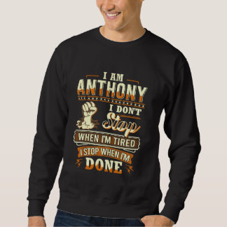 I am Anthony Shirt Personalised Anthony First Name