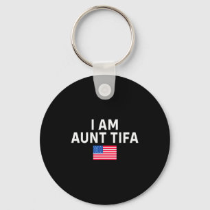 I Am Aunt Tifa _ Aunt Tifa Funny Aunt Tifa  Key Ring