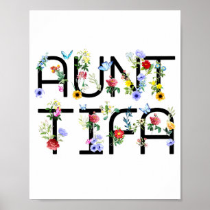 I Am Aunt Tifa Shirt Aunt Tifa Funny Aunt Tifa Poster