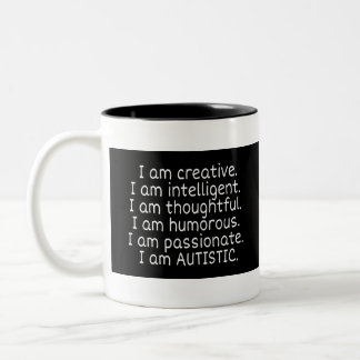 I am AUTISTIC Two-Tone Coffee Mug