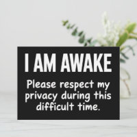 I Am Awake Please Respect My Privacy Funny Sarcasm