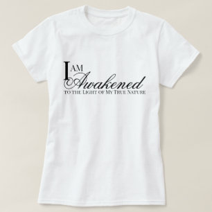 "I am Awakened" aesthetic metta prayer affirmation T-Shirt