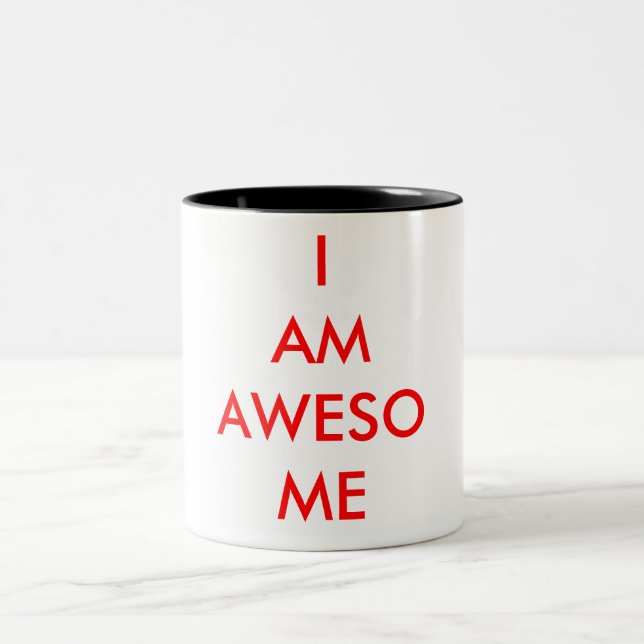 I AM AWESOME coffe mug (Center)