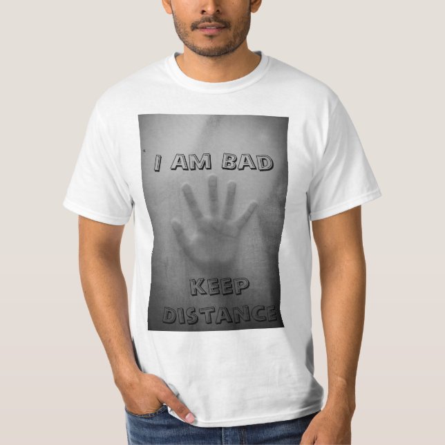 I Am Bad Summer T-Shirt Men (Front)
