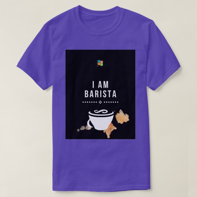 I AM BARISTA T-Shirt (Design Front)