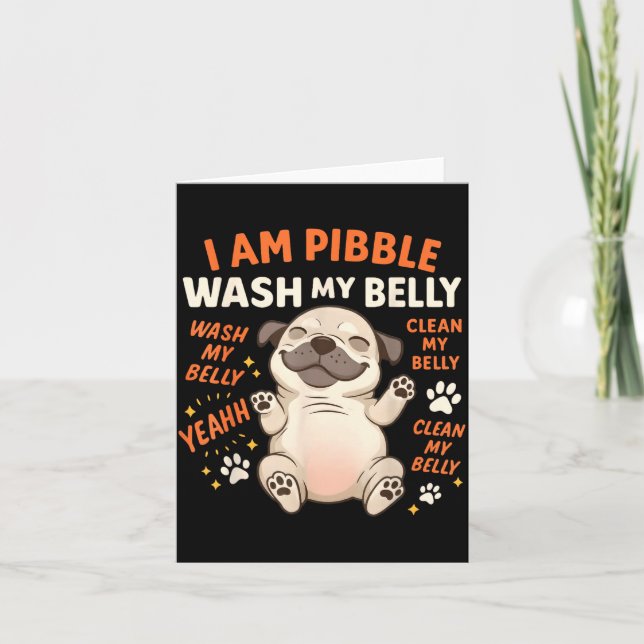 I Am Bble Wash My Belly Clean My Belly Meme Pet Lo Card (Front)