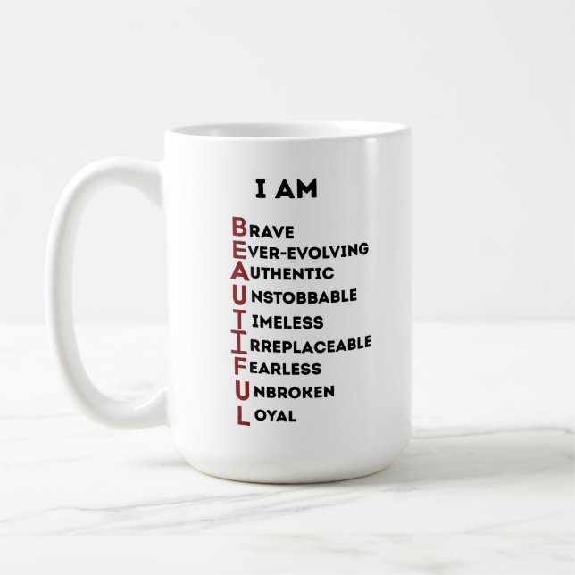  I AM BEAUTIFUL CERAMIC WHITE CLASSIC 15 OZ MUG (Left)
