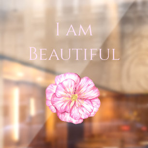 I am Beautiful Floral Pink