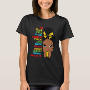 I Am Black Child History Month African American To T-Shirt