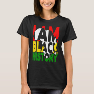 I Am Black Every Month Black History Month African T-Shirt