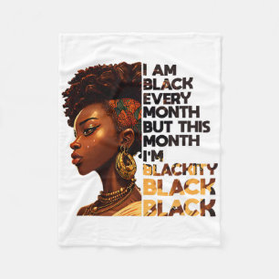 I Am Black Every Month But Pride This Month Africa Fleece Blanket