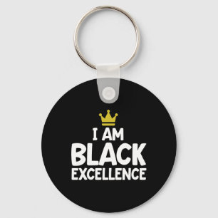 I Am Black Excellence African American History Mon Key Ring