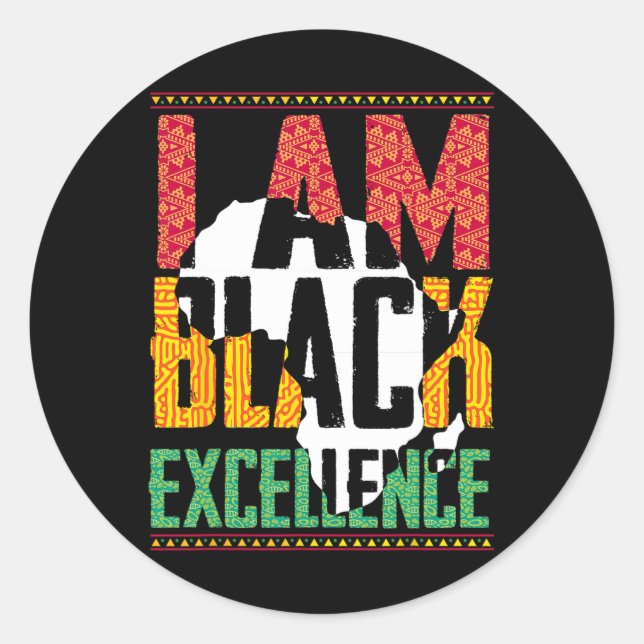 I Am Black Excellence Afro Pride Juneteenth  Classic Round Sticker (Front)