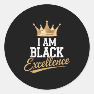 I Am Black Excellence Black History Afro Motivatio Classic Round Sticker