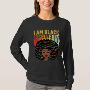 I Am Black Excellence Black Woman African American T-Shirt
