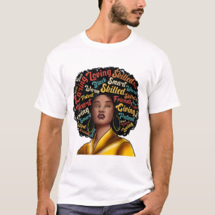 I Am Black Excellence Strong Woman Black History M T-Shirt