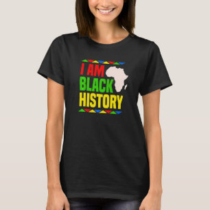 I Am Black History African American Heritage T-Shirt