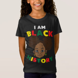 I Am Black History Afro Girl African American Prid T-Shirt