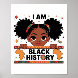 I Am Black History Afro Little Girl African Americ Poster
