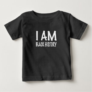 I Am Black History Baby T-Shirt