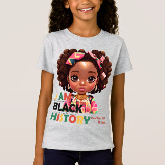 I Am Black History-Beautiful Happy Cute Black Girl T-Shirt