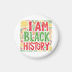 I Am Black History - Black Activism Magnet