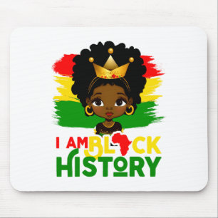 I Am Black History Black History African American Mouse Pad