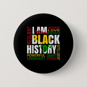 I Am Black History Black History Month African Ame 6 Cm Round Badge
