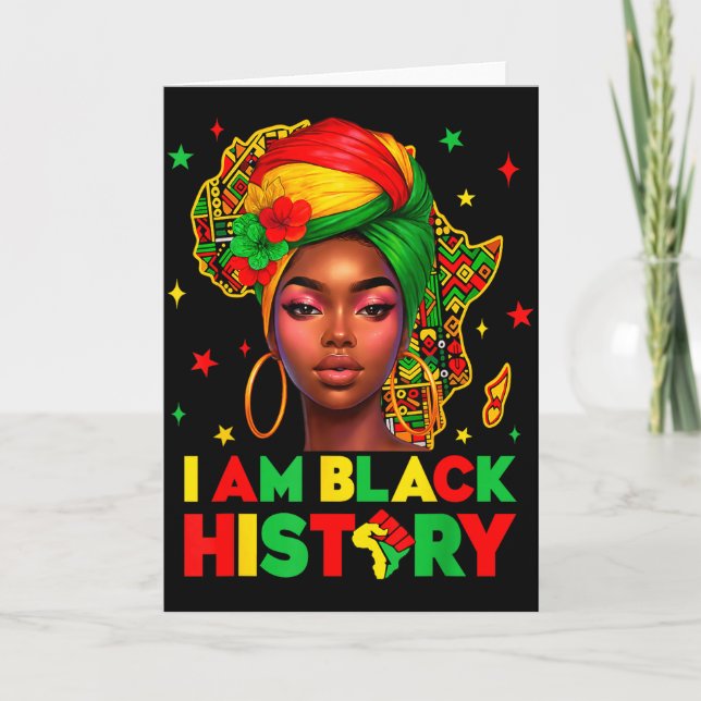 I Am Black History Black History Month Pride Afric Card (Front)