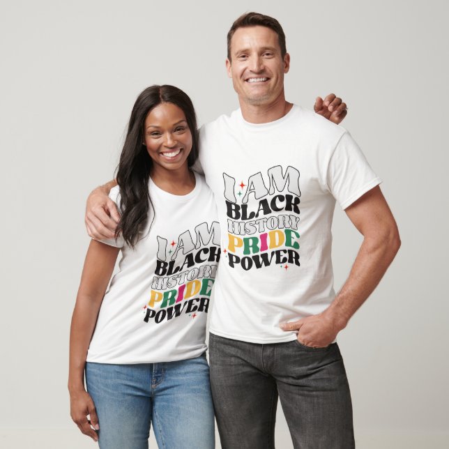 I Am Black History - Black History Month T-Shirt (Unisex)