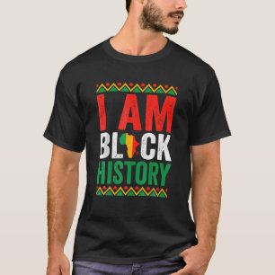 I Am Black History For Kids Boys Black History Mon T-Shirt