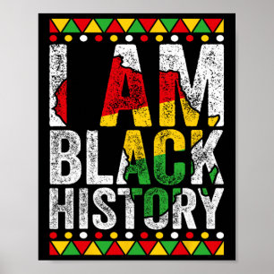 I Am Black History Gift Black Pride African Americ Poster