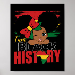 I Am Black History Girl Blm Black History Month Ju Poster