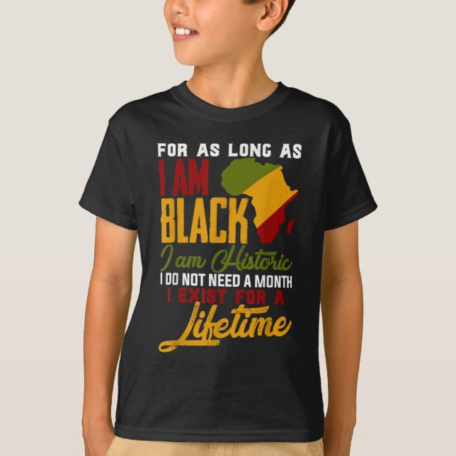I Am Black History Lifetime Cool Black History Mon T-Shirt (Front)