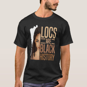 I Am Black History Locs Girl Loc'd African America T-Shirt