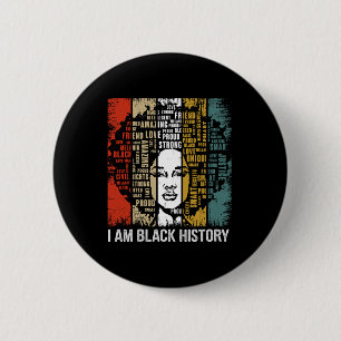 I Am Black History Month 2024 Women Girls Black Qu 6 Cm Round Badge