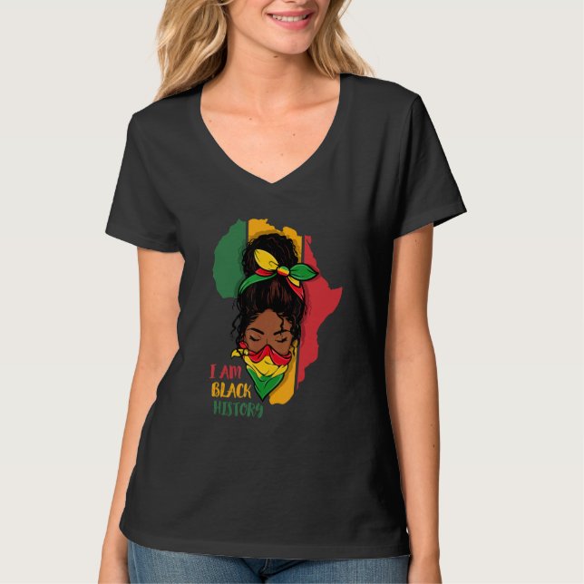 I Am Black History Month Africa Map & Black Queen  T-Shirt (Front)