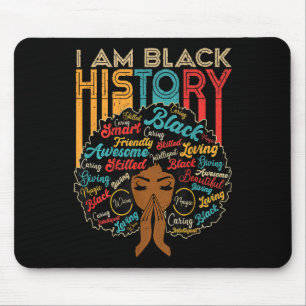 I Am Black History Month African American For Wome Mouse Pad