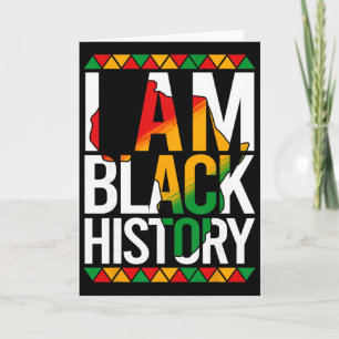 I Am Black History Month African American Pride Ce Card