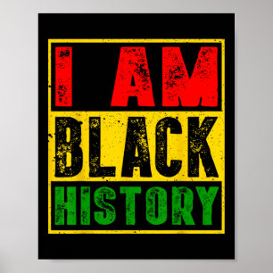 I Am Black History Month African American Pride Ce Poster