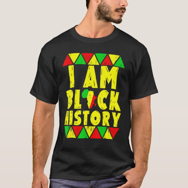 I Am Black History Month African American Pride Me T-Shirt (Front)