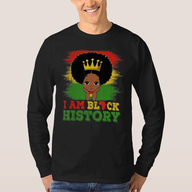 I Am Black History Month African American Pride T-Shirt (Front)