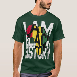 I Am Black History Month African American Pride  T-Shirt